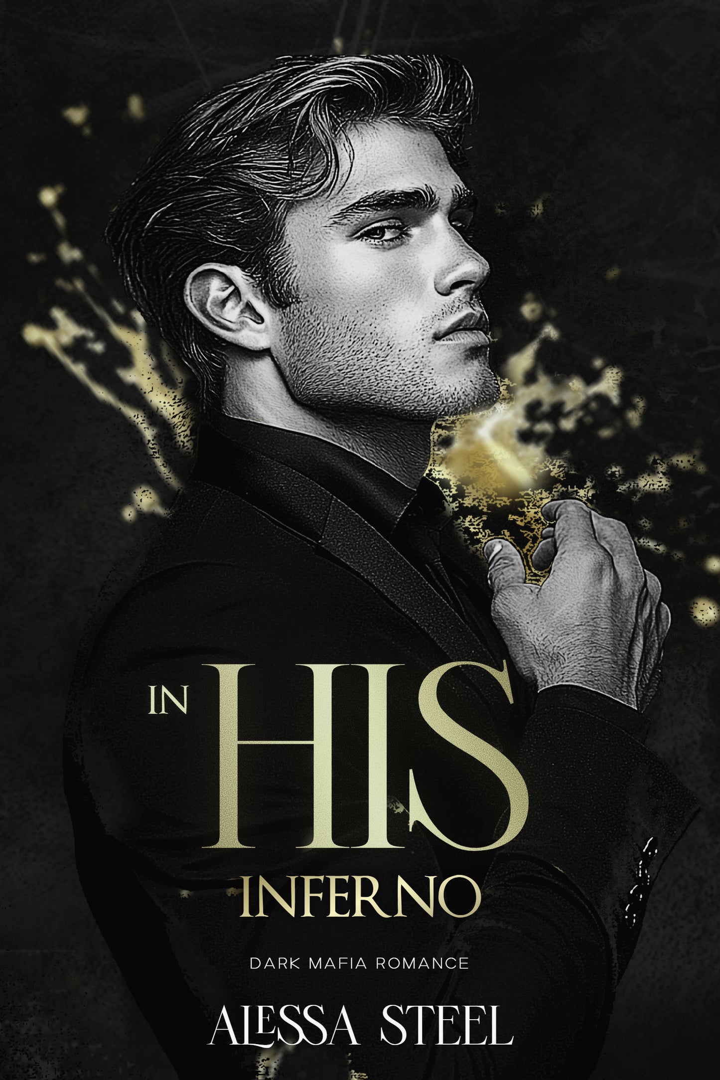 In His Inferno: Dark Mafia Romance