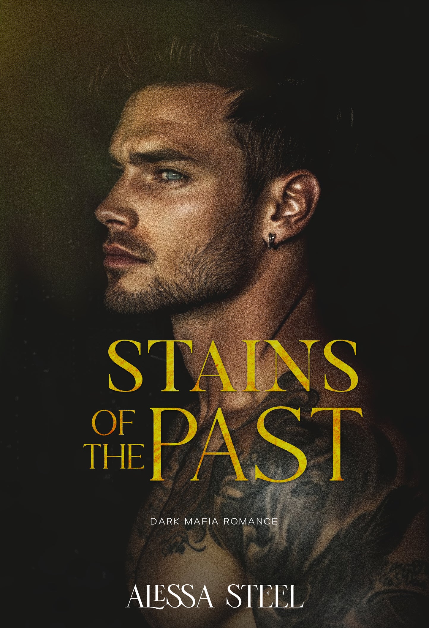 Stains Of The Past: Dark Mafia Romance