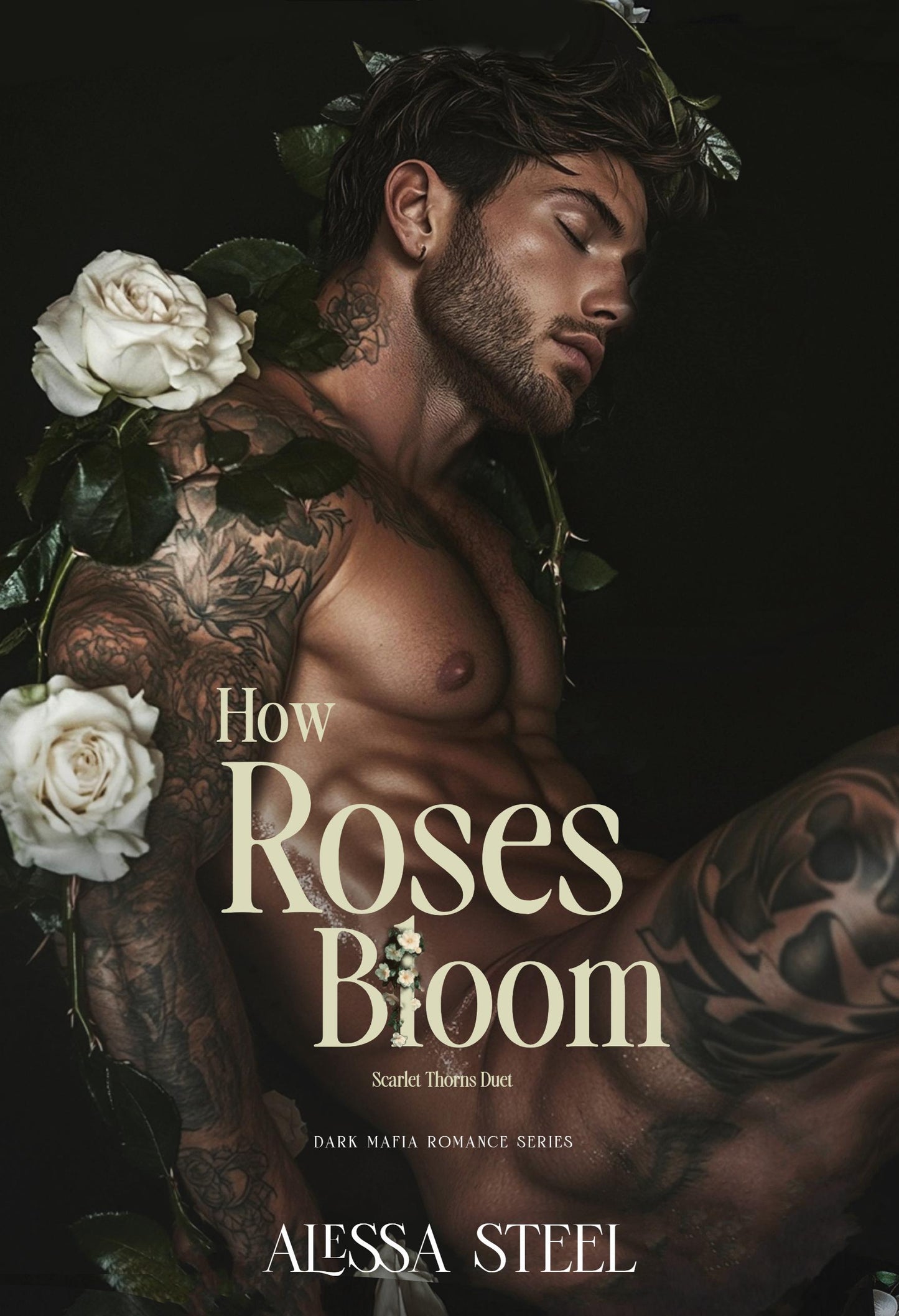 How Roses Bloom: Dark Mafia Romance Bundle, Full Duet (New!)