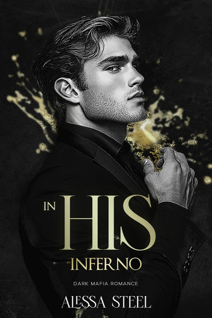 In His Inferno: Dark Mafia Romance