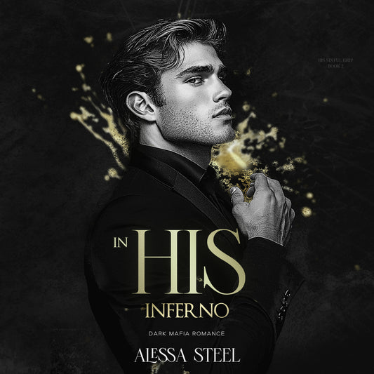 In His Inferno: Dark Mafia Romance