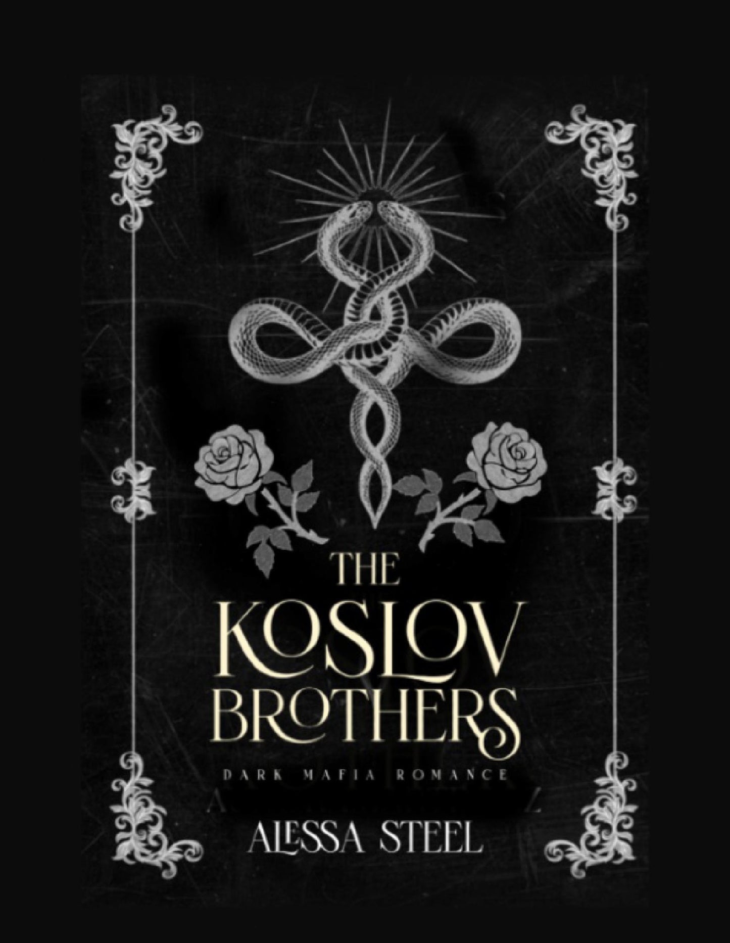 The Koslov Brothers: Dark Mafia Romance Bundle, 3 Books in One!