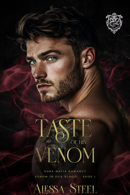 The Taste of His Venom: Dark Mafia Romance