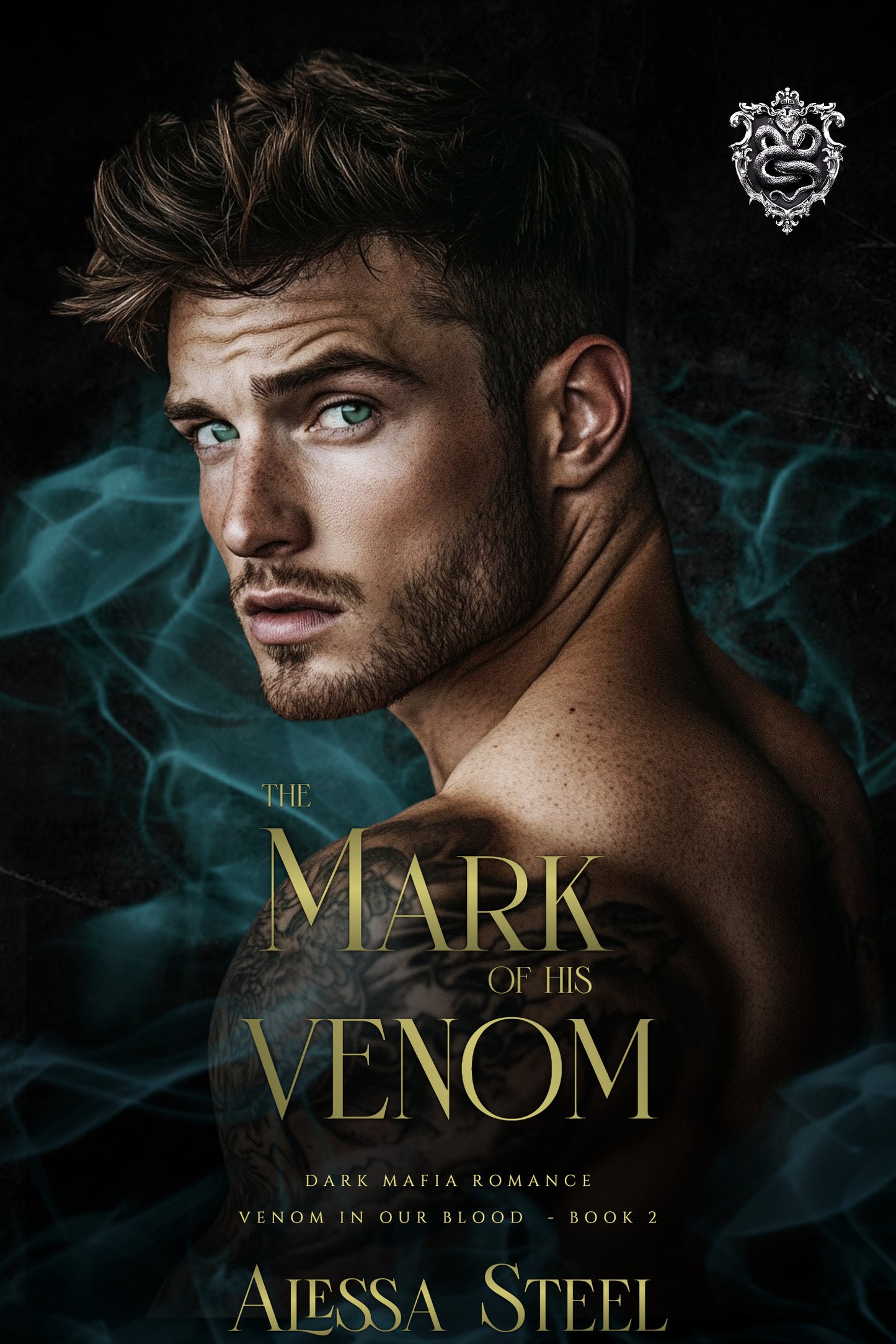 The Mark of His Venom: Dark Mafia Romance